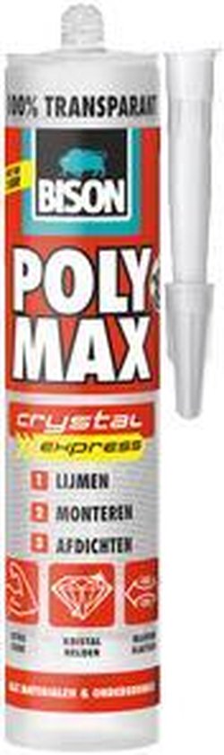 Bison Poly Max Crystal Express koker 300 gram- Transparante montagelijm, lijmen, monteren en afdichten, unieke SMP technologie, oplosmiddelvrij, binnen en buiten, vrijwel alle ondergronden